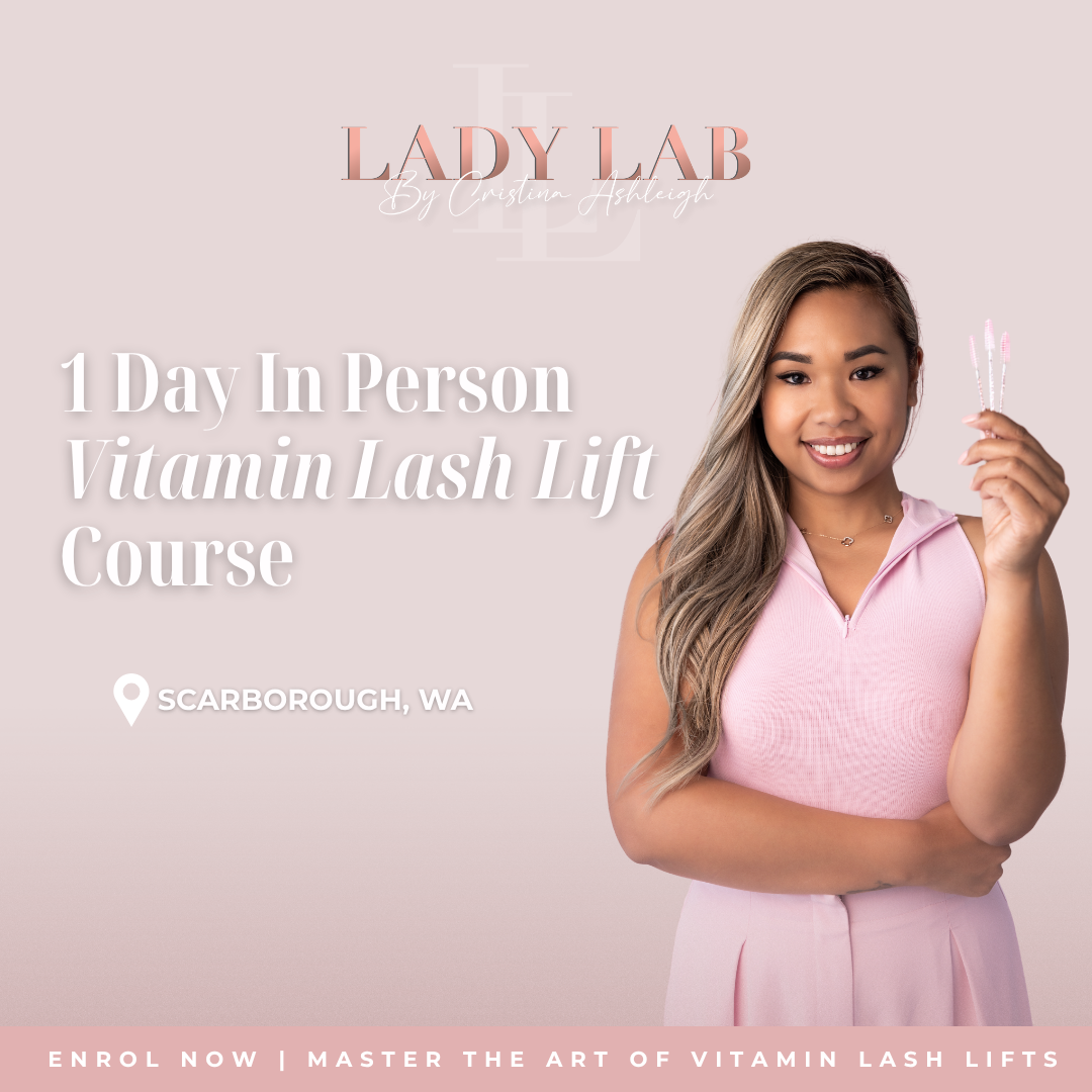 1 DAY IN PERSON VITAMIN LASH LIFT COURSE
